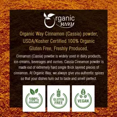 Organic Way Cinnamon Cassia Powder - Organic, Kosher & USDA Certified