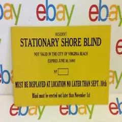 Vtg Stationary Shore Blind Resident Virginia Beach Hunting Sign exp June 30 1980