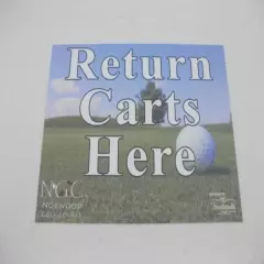 Norwood Golf Course Return Carts here Metal 10" x 13 1/2" sign Ball Fox logo