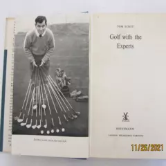 "Golf with the experts " Book, compiled by Tom Scott, 1959