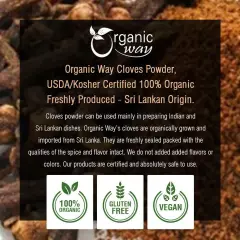 Organic Way Cloves Powder - Aromatic Spice | Organic, Kosher & USDA Certified