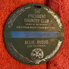 VINTAGE BAG TAG " THE PRESIDENT COUNTRY CLUB / ALLIE RUSSO / WEST PALM BEACH