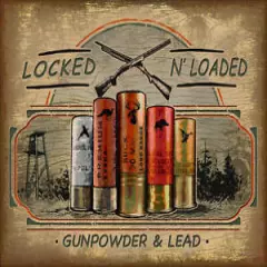 Locked N Loaded Hunting Ammo Outdoors Retro Metal Sign 16" x 13"