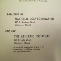 "How To Improve Your Golf" - Circa 1950's - Natl. Golf Foundation - 71ppg - VGC