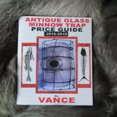 Glass Minnow Trap Price Guide 2018-2019 / Newhouse / HUTZEL / Antique /