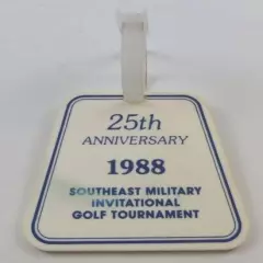 Vintage 25th Anniversary 1988 Military Invitational NAS JAX, FLA. Golf Bag Tag