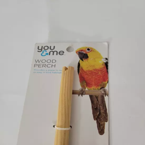 You & Me Bird Wood Perch 16.5in Long New