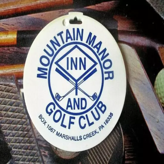 vtg - PGA Golf Bag Tag - MOUNTAIN MANOR INN & GOLF CLUB cc - PA