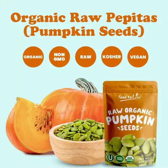 Organic Raw Pepitas (Pumpkin Seeds) — Non-GMO, Kosher, Vegan — by Food to Live