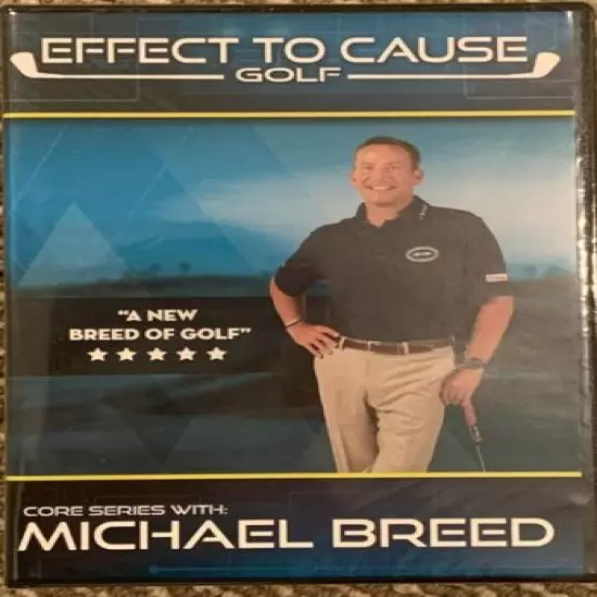 Michael Breed - Effect to Cause DVD - Brand New - Perfect your golf game today