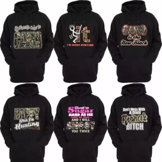 Women Black Hoodie Girls Hunt Too Happy Hunting Camo The New Black Sweatshirt 