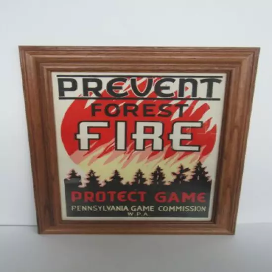 Vintage 1930's WPA Pennsylvania Game Commission Fire Prevention Poster