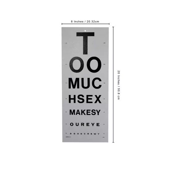 Funny Too Much Sex Eye Chart Sign Vision Poster Man Cave Home Bar Wall Decor