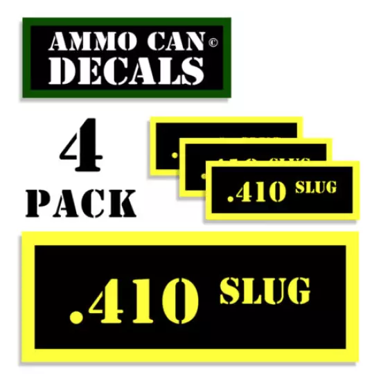 410 SLUG Ammo Can Decals Ammunition Shotgun Ammo Can Labels 4 pack 3"x1.15" YW