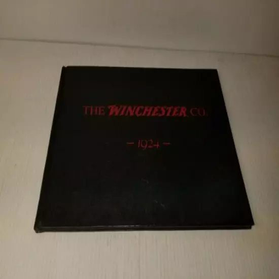 THE WINCHESTER CO. 1924 STORE & MORE PHOTO BOOK 1994