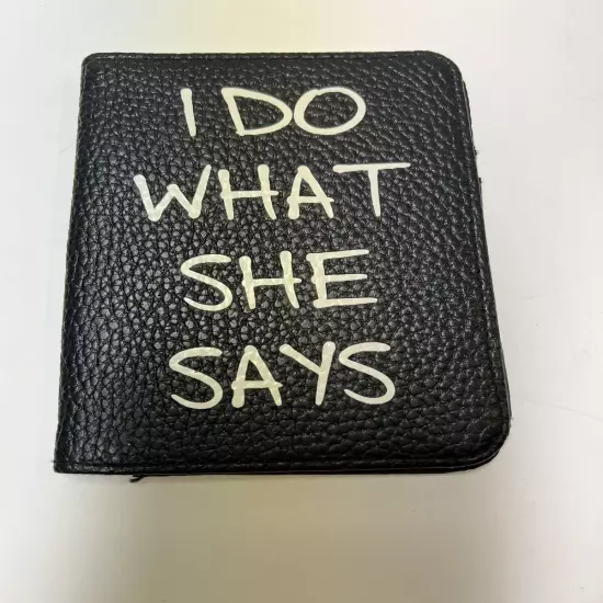 Funny Comical Whimsy Passport Holder Faux Leather I DO WHAT SHE TELLS ME