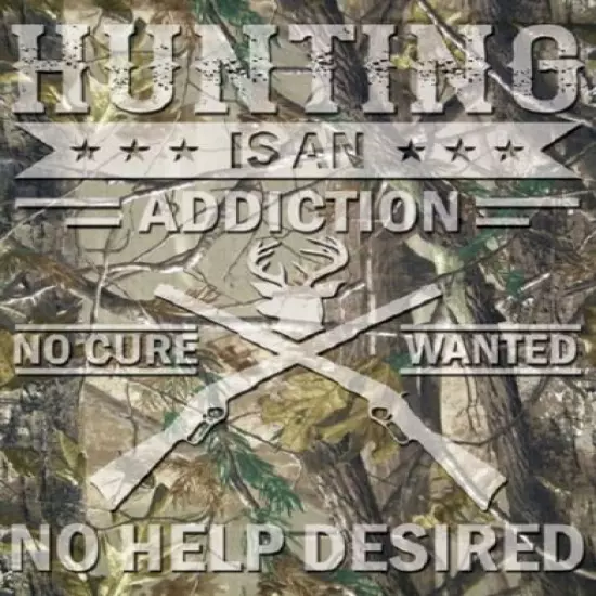 Hunting Addiction No Cure Rustic Hunt Hunting Cabin Man Cave Decor Metal Sign