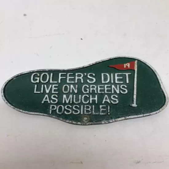 Golfer’s Diet Live on the Green as Much as Possible Metal sign VTG Golf