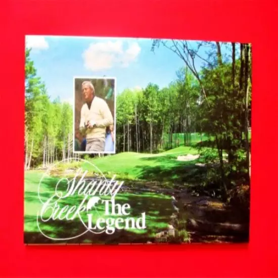 vtg Scorecard - SHANTY CREEK GOLF CLUB The Legend - Bellaire MI - Arnold Palmer