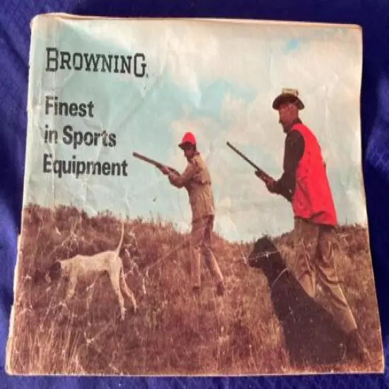 HG0086 Vtg Browning Finest in Sports Equipment Rifle Catalog Booklet Ad