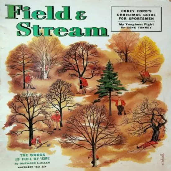 Field & Stream Magazine November 1951 Arnold Holeywell Trout Ducks Game Laws 