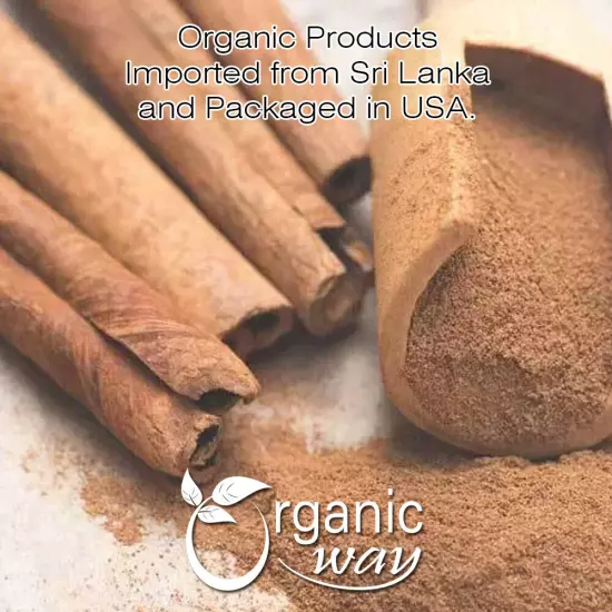 Organic Way True Ceylon Cinnamon Sticks - Organic, Kosher & USDA Certified