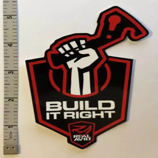 Build It Right - Real Avid Sticker / Decal