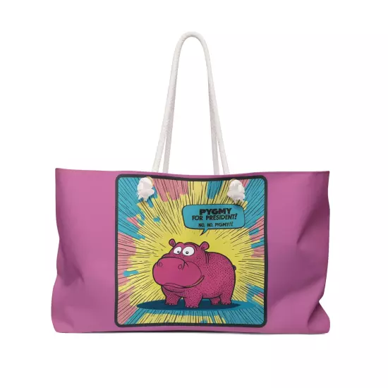 Pygmy Hippo Pygmy President Funny Vote Election Weekender Bag Tote Trump Harris