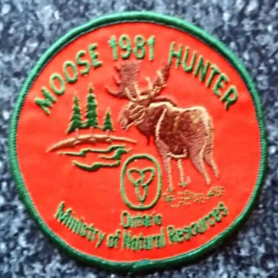 Moose Hunter Patch Ministry of Natural Resources Ontario 1981