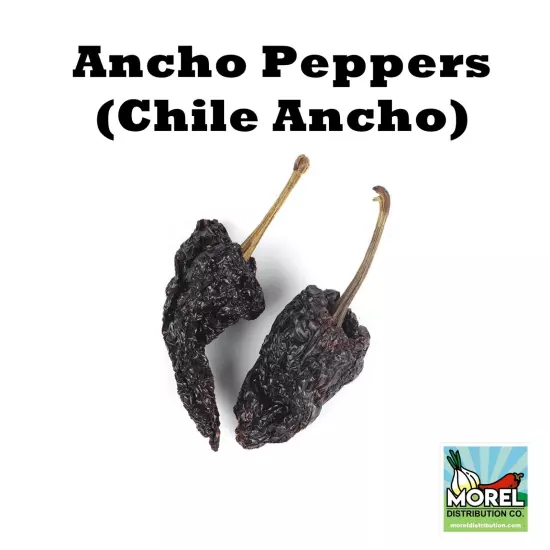 Dried Ancho Chile Peppers, Chili Ancho WT: 4 OZ-8 OZ-1 LB-2 LBS-5 LBS-10 LBS