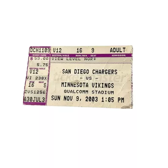 11/09/03 CHARGERS/VIKINGS FOOTBALL TICKET STUB Randy Moss 1 TD Culpepper 4 TDs