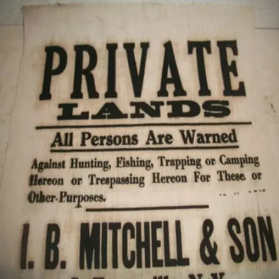 Rare Cloth Sign Private Lands Hunting Fishing I B Mitchell & Son LaFargeville NY