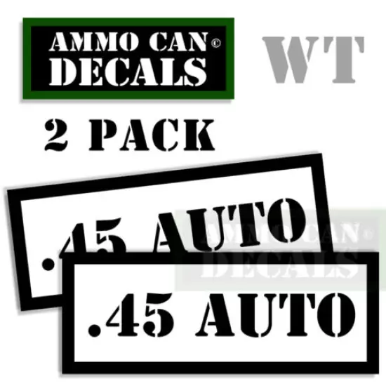 Ammo Can Labels 45 AUTO Ammunition Case Stickers Ammo Can Decals 4 pack WT 3"