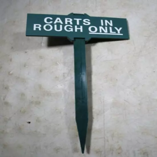 Coursigns Inc Spike In Ground Golf Course Sign Chicago USA Carts In Rough Only 