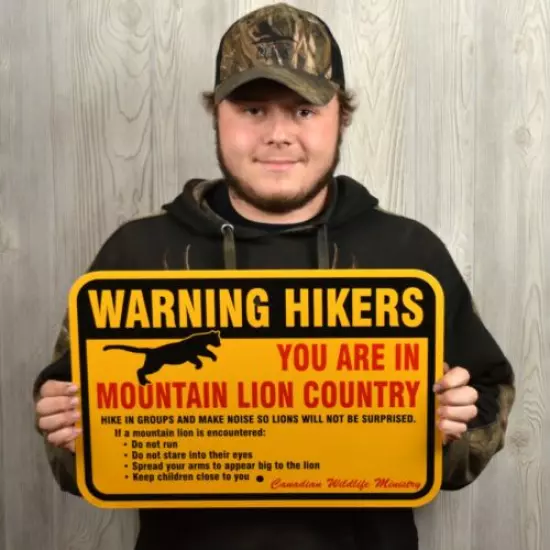 MOUNTAIN LION WARNING SIGN woods hiking hunting 12x18 sturdy aluminum wildlife