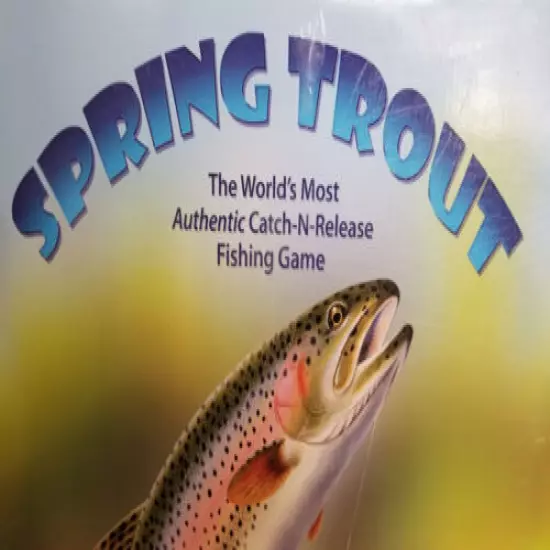 Spring Trout: The World's Most Authentic Catch-N-Release Fishing Game: Very Rare