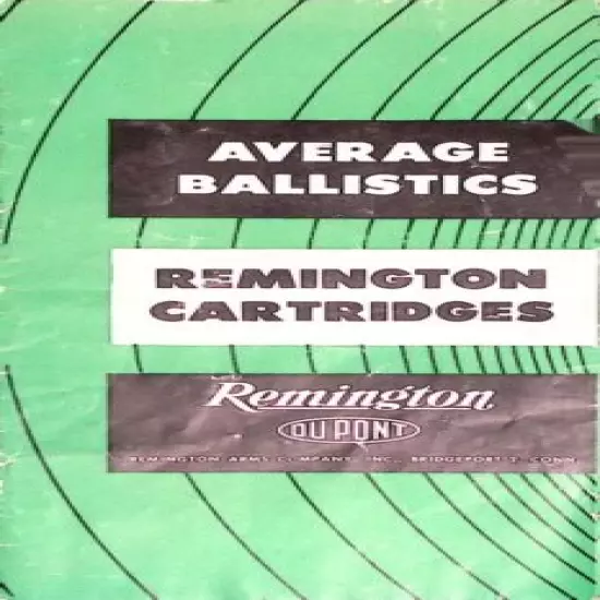 Remington Cartridges Average Ballistics Brochure & Chart Kleanbore Priming