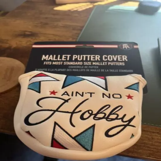 Ain't No Hobby - Mallet Putter Headcover