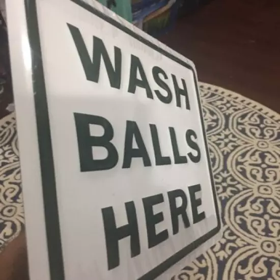 Wash Balls Here Sign 11.5” X 11.5” Embossed Metal Man Cave Golf PGA