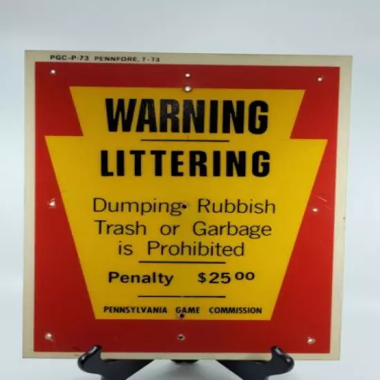 VINTAGE PA PENNSYLVANIA GAME COMMISSION FIBERGLASS SIGN 1973 LITTERING 14" X 11"