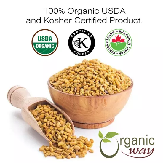 Organic Way Fenugreek Methi Seeds Whole - Kosher & USDA Certified (1LBS / 16Oz)