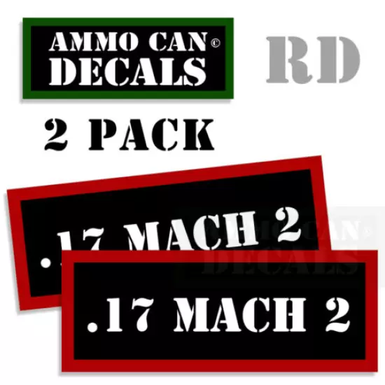 17 MACH 2 Ammo Decals Ammunition Case Labels Can Box Stickers 2 pack RD