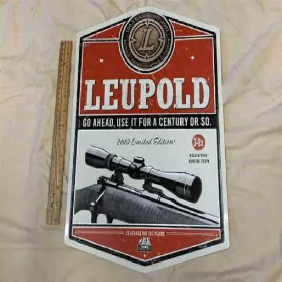 LEUPOLD OPTICS 100 Year 2007 Limited Edition Gun Scope Metal Ad/Sign 17x13" NEW