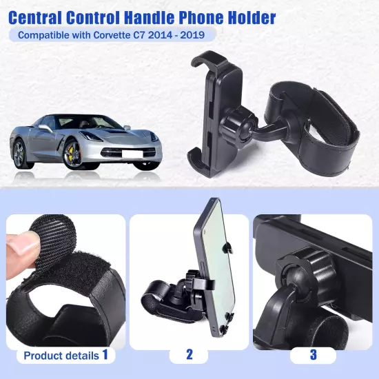 Center Console Car Mobile Phone Mount Compatible with Chevrolet Corvette C7 2014