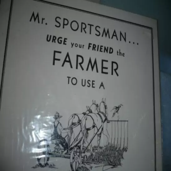  vintage mr. sportsman urge farmer to use a flushing bar game commission poster