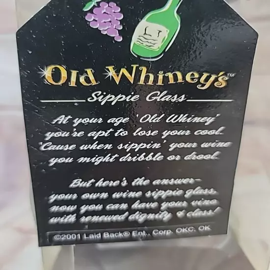 Old Whiney's Wine Glass with a No Drip, No Dribble Sippie Lid stem 2001 Vintage