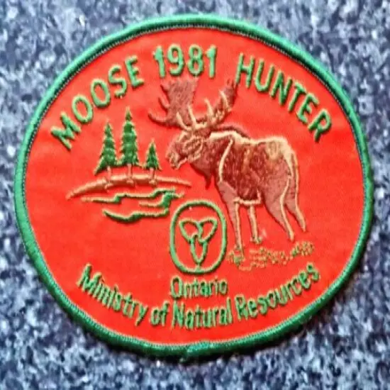 Moose Hunter Patch Ministry of Natural Resources Ontario 1981