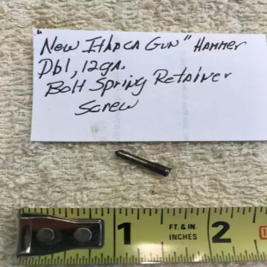 Ithaca, "NEW ITHACA GUN", 12 ga hammer gun: Bolt Spring Retainer Screw