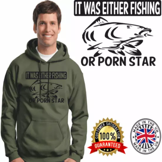 Carp Fishing Hoodie Carping Hoody Quality Brands Either Fishing Or Porn Star 