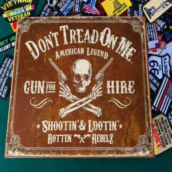 DONT TREAD ON ME GUN FOR HIRE METAL TIN SIGN W/ FREE PATCH dtom vintage man cave